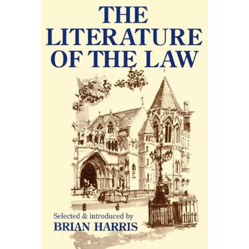 预订 literature of the law: a thoughtful . [9781854317339]