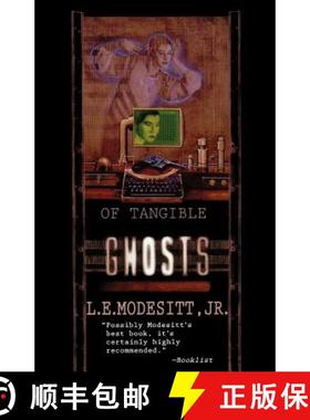 【3-4周达】Of Tangible Ghosts [9780765336156]