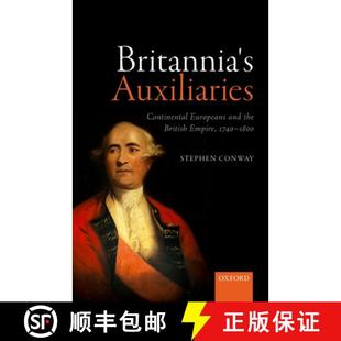 Europeans Britannia 1740 9780198808701 Empire Auxiliaries 4周达 the and Continental 1800 British