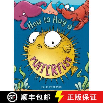 【3-4周达】精装 How to Hug a Pufferfish [9781250796998]