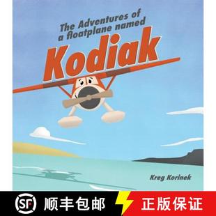 9780999827567 4周达 Kodiak Named Floatplane Adventures The