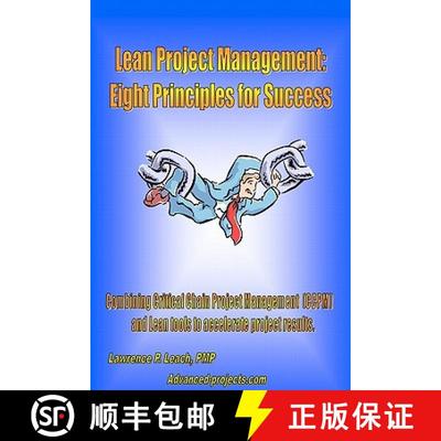 【3-4周达】Lean Project Management: Eight Principles For Success [9781419644061]
