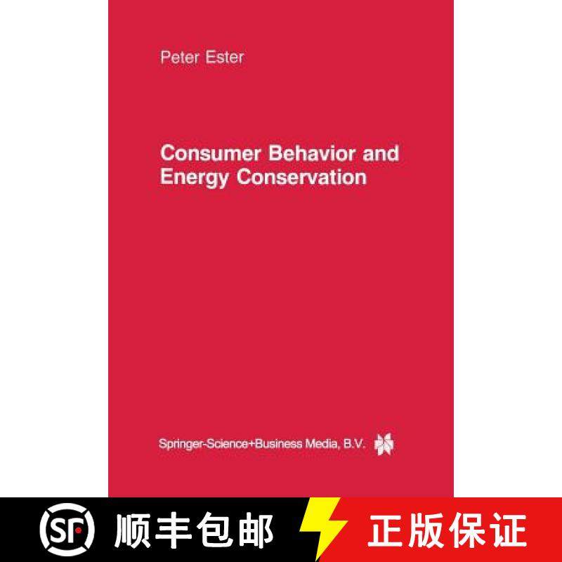 【3-4周达】Consumer Behavior and Energy Conservation: A Policy-Oriented Experimental Field Study on t... [9789401577120]