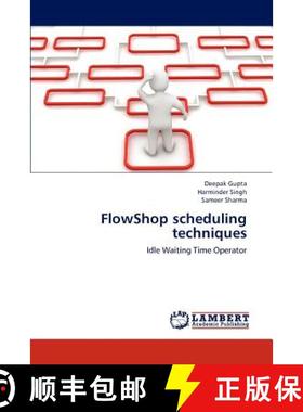 预订 Flowshop Scheduling Techniques [9783659228278]