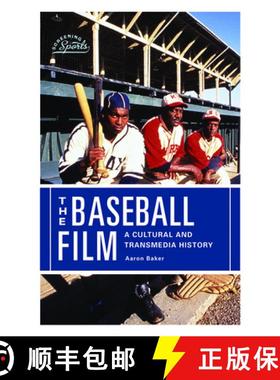 【3-4周达】The Baseball Film: A Cultural and Transmedia History [9780813596884]