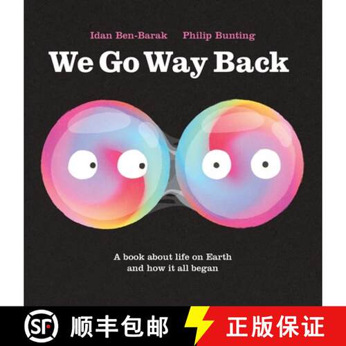 【3-4周达】精装 We Go Way Back: A Book about Life on Earth and How It All Began [9781250850799]