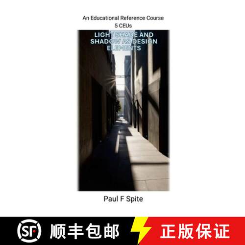 【3-4周达】Light Shade and Shadow as Design Elements [9781257944750]