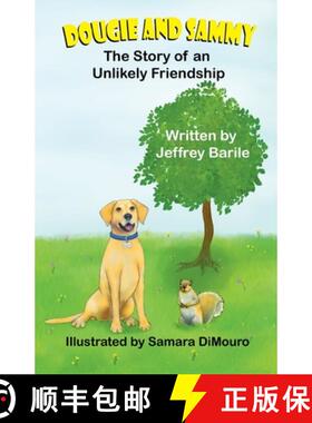 预订 Dougie and Sammy: The Story of an Unlikely Friendship [9781612254432]