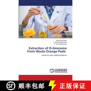 预订 Extraction of D-limonene From Waste Orange Peels [9786205633717]