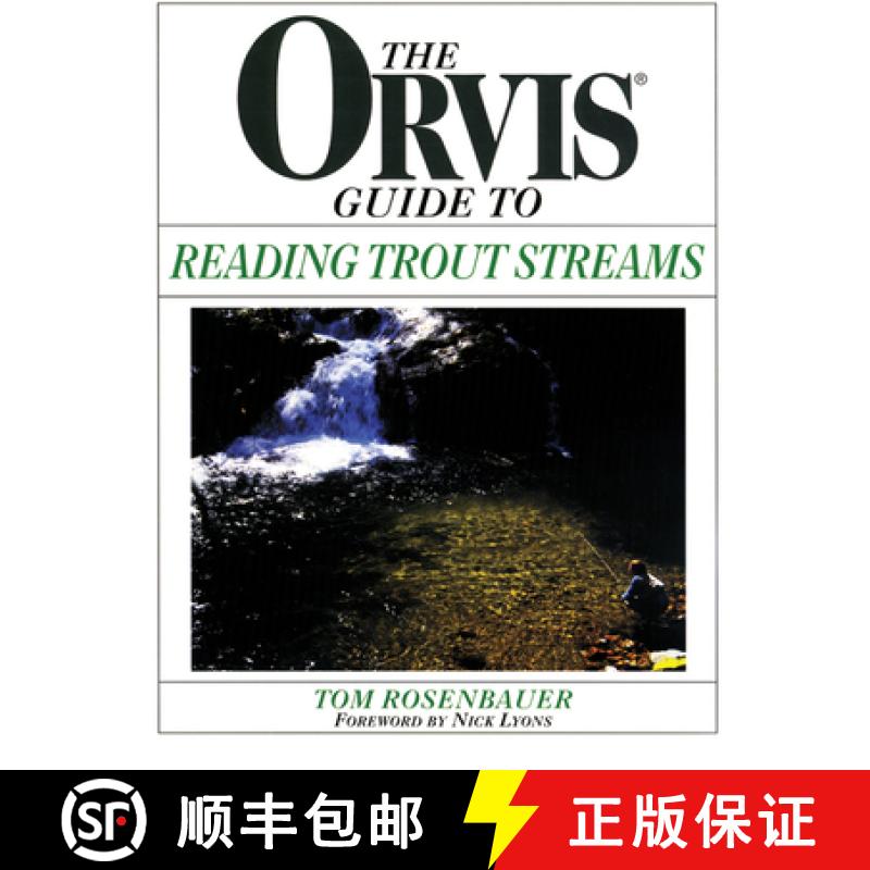 【3-4周达】Orvis Guide To Reading Trout Streams, First Edition [9781558219335]