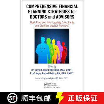 【3-4周达】Comprehensive Financial Planning Strategies for Doctors and Advisors: Best Practices from ... [9781482240283]