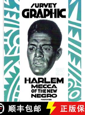 【3-4周达】Survey Graphic: Harlem Mecca of the New Negro [9780933121058]