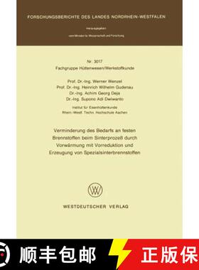 【3-4周达】Verminderung Des Bedarfs an Festen Brennstoffen Beim Sinterprozess Durch Vorwarmung Mit Vo... [9783531030173]