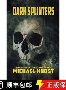 预订 Dark Splinters [9781736812532]