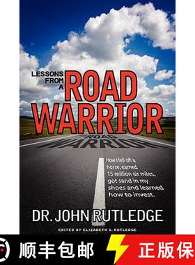 【3-4周达】Lessons From A Road Warrior: How I Fell Off A Horse, Earned 15 Million Air Miles, Got Sand... [9780981838106]