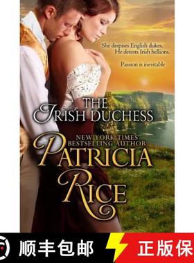 【3-4周达】The Irish Duchess: Regency Nobles Series [9781611382327]