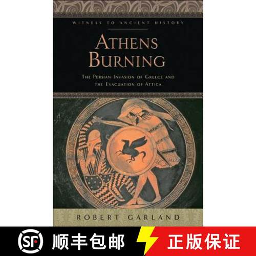 预订 Athens Burning: The Persian Invasion of Greece and the Evacuation of Attica [9781421421957]