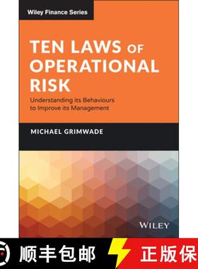 【3-4周达】Ten Laws of Operational Risk - Understanding its Behaviours to Improve its Management: Und... [9781119841357]
