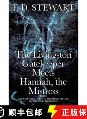 【3-4周达】The Livingston Gatekeeper Meets Hannah, the Mistress [9781662471094]