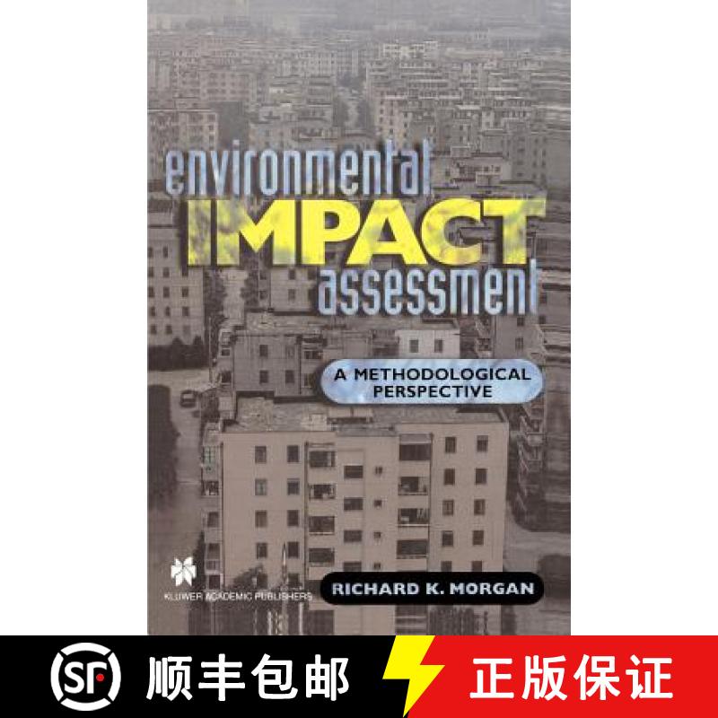 【3-4周达】Environmental Impact Assessment : A Methodological Approach [9780412730009]