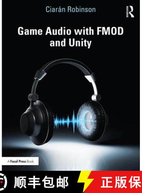 预订 Game Audio with FMOD and Unity [9781138315976]