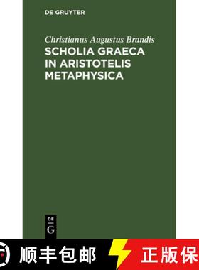 预订 Scholia Graeca in Aristotelis Metaphysica [9783112636855]