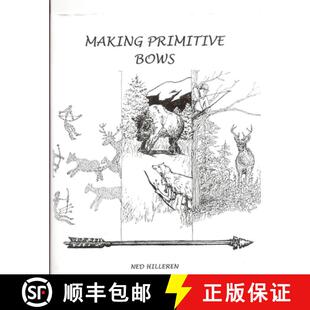 预订 Making Primitive Bows [9781387727377]