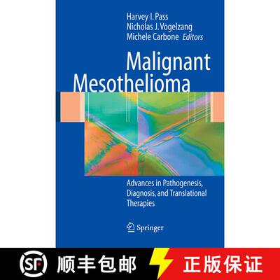 【3-4周达】Malignant Mesothelioma : Pathogenesis, Diagnosis, and Translational Therapies [9780387229492]