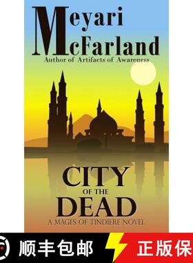 【3-4周达】City of the Dead: A Mages of Tindiere Novel [9781939906847]