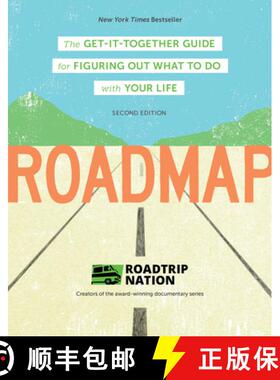 【3-4周达】Roadmap: The Get-It-Together Guide for Figuring Out What to Do with Your Life (Career Chan... [9781452173443]