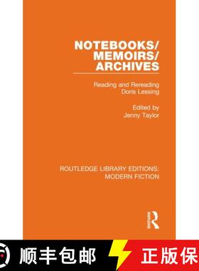 【3-4周达】Notebooks/Memoirs/Archives: Reading and Rereading Doris Lessing [9780367347086]