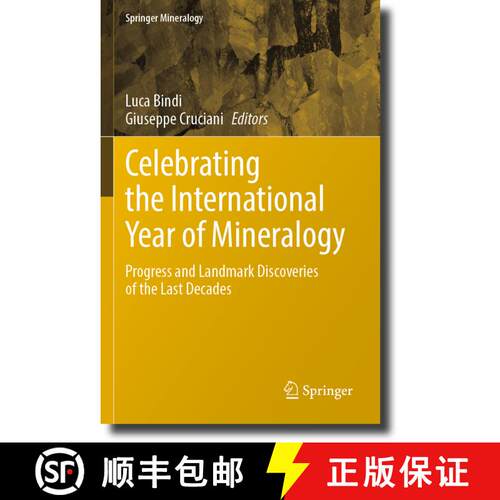 【3-4周达】Celebrating the International Year of Mineralogy: Progress and Landmark Discoveries of the... [9783031288074]