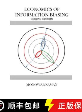 【3-4周达】Economics of Information Biasing [9781956515367]