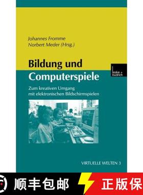 【3-4周达】Bildung und Computerspiele : Zum kreativen Umgang mit elektronischen Bildschirmspielen [9783810028419]