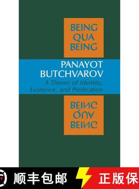 【3-4周达】Being Qua Being: A Theory of Identity, Existence, and Predication [9780253137005]
