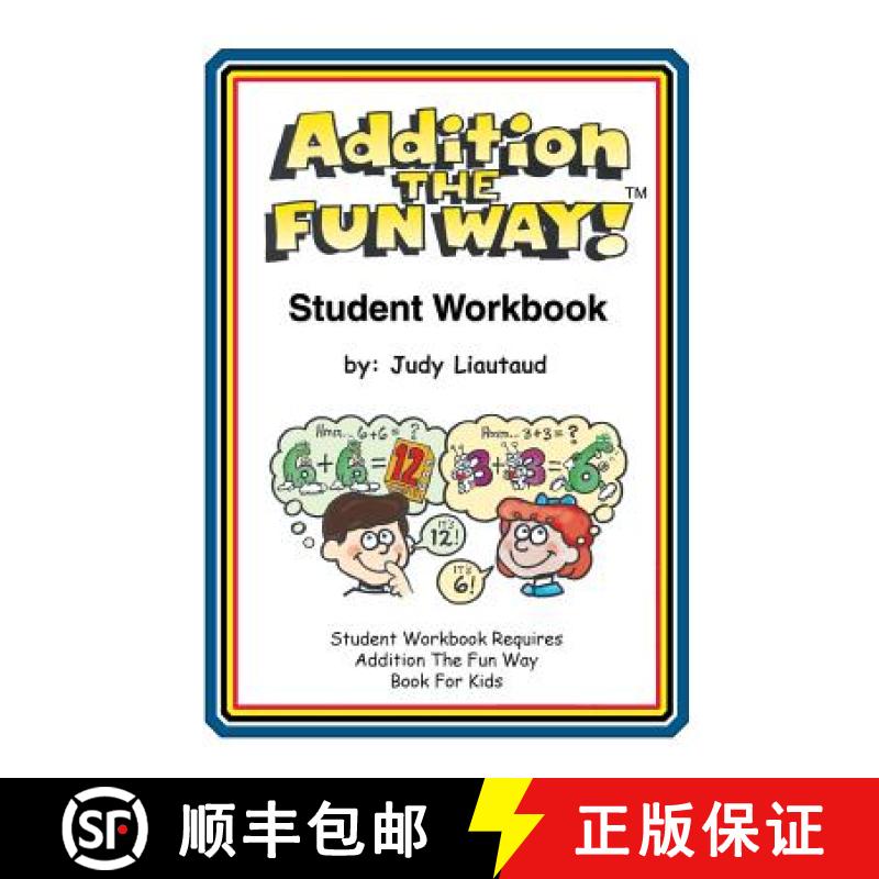 【3-4周达】Addition the Fun Way Student Workbook [9781883841362]