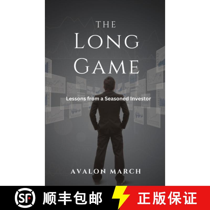 【3-4周达】The Long Game: Lessons from a Seasoned Investor [9798330684410]