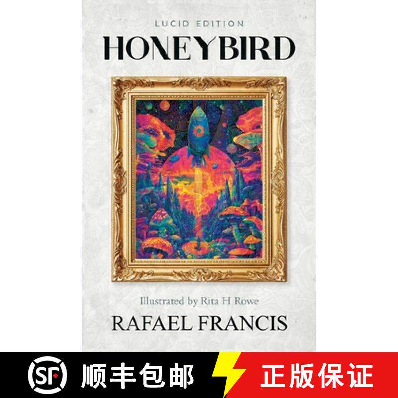 【3-4周达】Honeybird: Lucid Edition illustrated by Rita H Rowe [9781763682429]