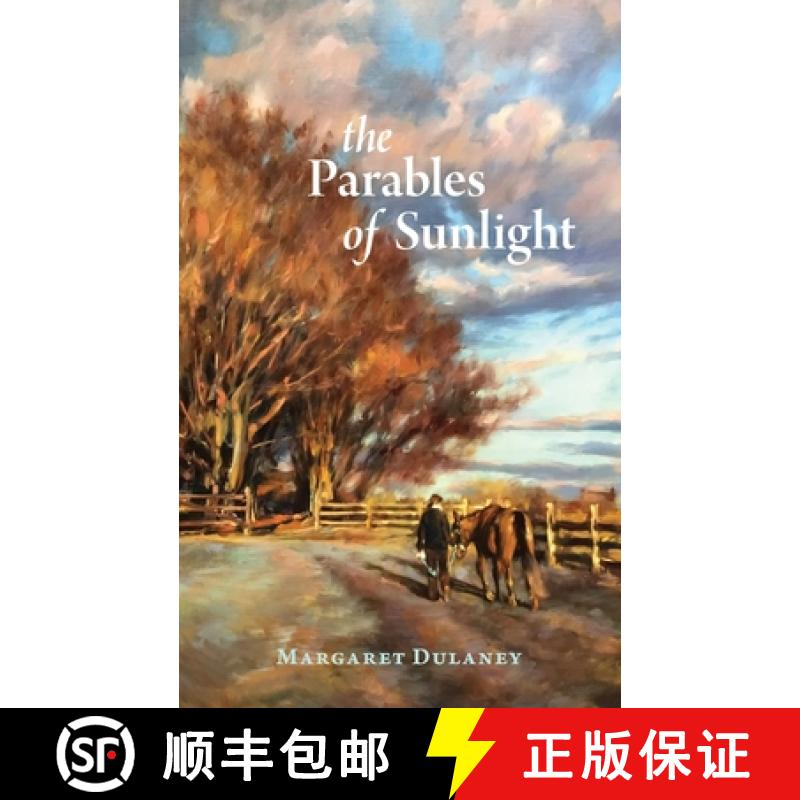 【2-3周达】The Parables Of Sunlight [9780998602332]