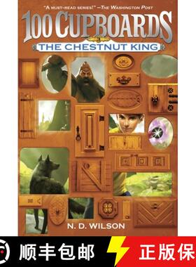 【3-4周达】The Chestnut King (100 Cupboards Book 3) [9780375838866]