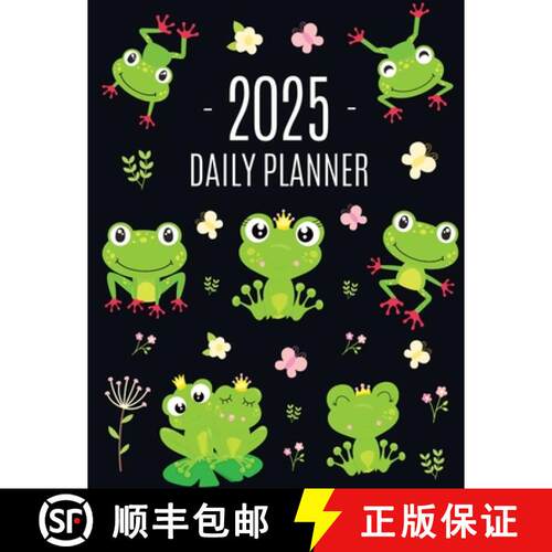【3-4周达】Frog Planner 2025: Funny Amphibian Monthly Agenda | January-December Organizer (12 Months)... [9781965994108]