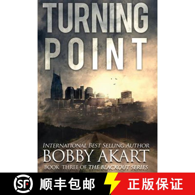 【3-4周达】Turning Point: A Post-Apocalyptic EMP Survival Thriller [9780578486994]