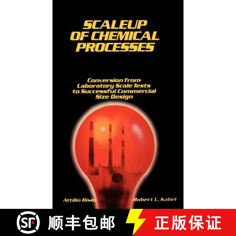 【3-4周达】Scaleup Of Chemical Processes: Conversion From Laboratory Scale Tests To Successful Commer... [9780471057475]