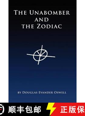 【3-4周达】The Unabomber and the Zodiac [9780615145693]