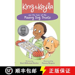 【3-4周达】King & Kayla and the Case of the Missing Dog Treats [9781682630150]