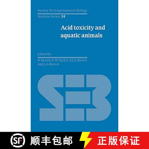 【3-4周达】Acid Toxicity and Aquatic Animals: - Acid Toxicity and Aquatic Animals [9780521057622]