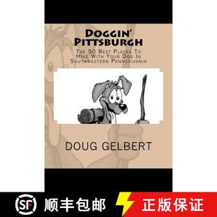 9780981534657 4周达 Your Pittsburgh Hike Pennsylvania Southwest Places Doggin Best Dog The With
