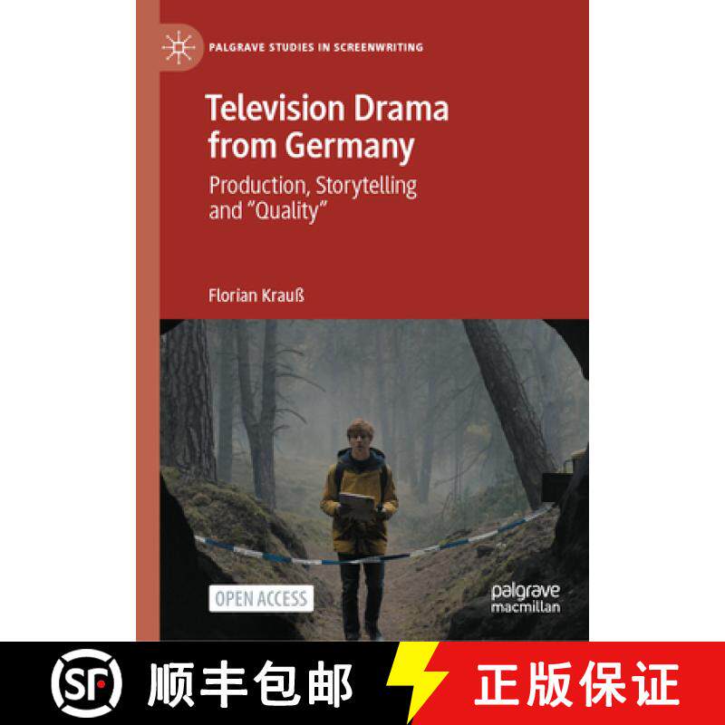 【3-4周达】Television Drama from Germany: Production, Storytelling and Quality in the Digital Age [9783031606212]