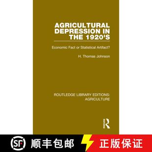 【3-4周达】Agricultural Depression in the 1920's: Economic Fact or Statistical Artifact? [9780367257057]