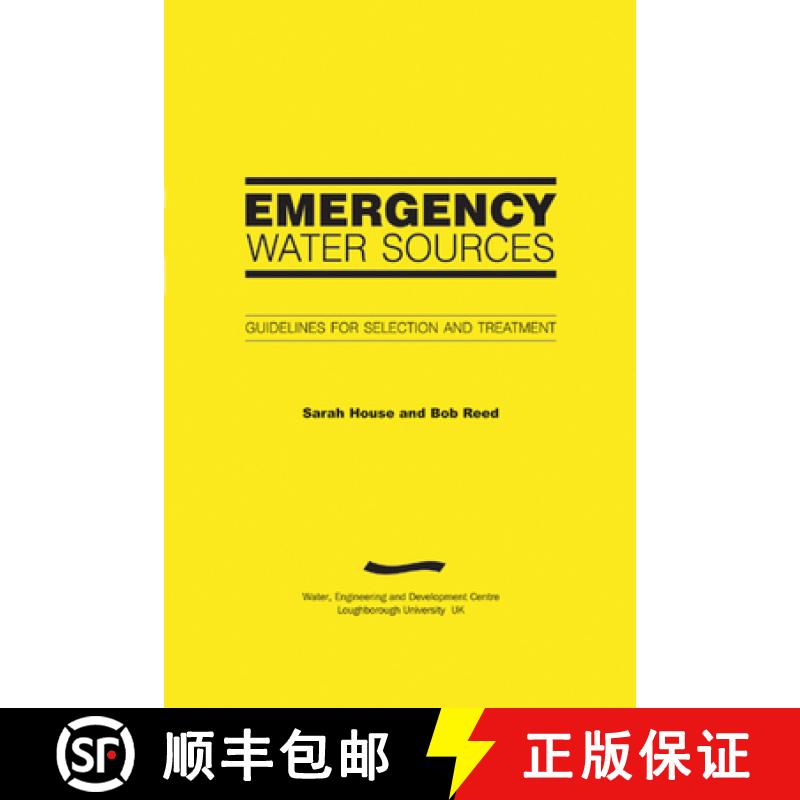 【3-4周达】Emergency Water Sources : Guidelines for selection and treatment [9781843800699]
